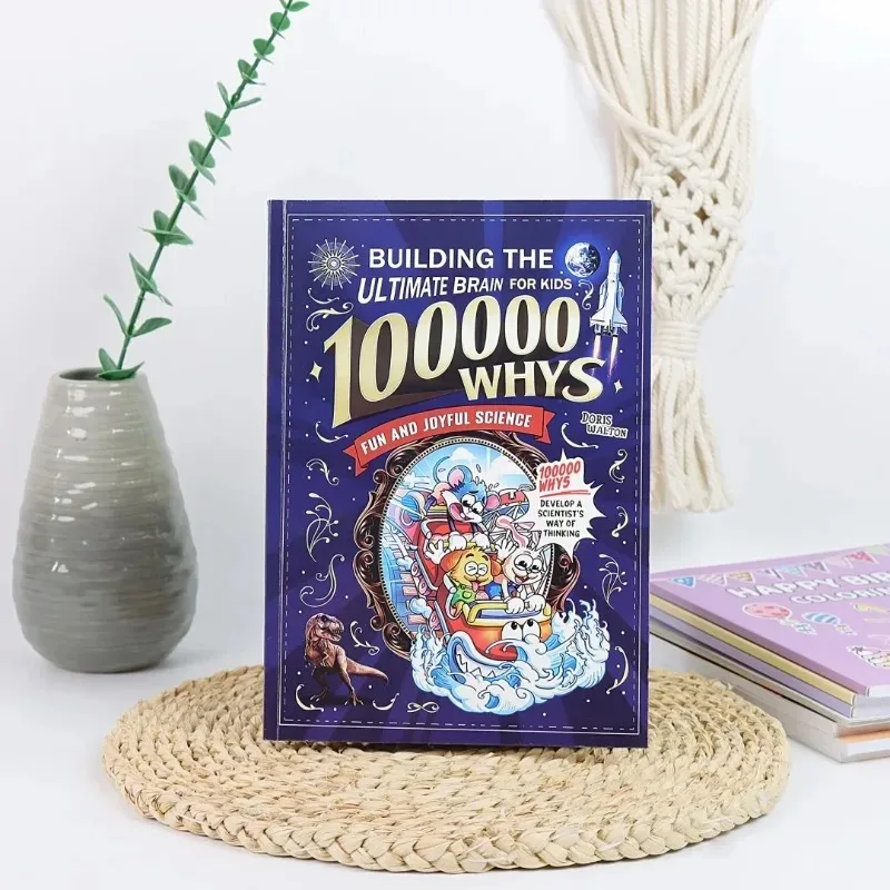 100.000 Warum-Fragen: Der ultimative Gehirnentwicklungsplan für Kinder, englische Version, unterhaltsames wissenschaftliches Cartoon-Buch, frühe Bildung für Kinder, STEM-Lernen Image