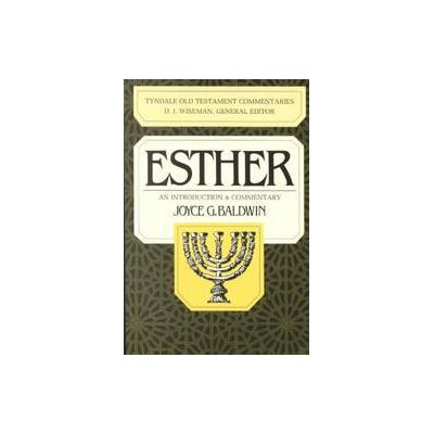 Esther by Joyce G. Baldwin (Paperback - Intervarsity Pr)