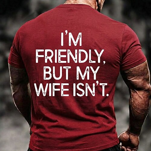 Herren-T-Shirt mit dem Aufdruck „Ich bin freundlich, aber meine Frau nicht" – humorvoll, sarkastisch, mit Grafik, Kurzarm, Rundhalsausschnitt, normale Passform, Gag-Geschenk, Designer-Kleidung,