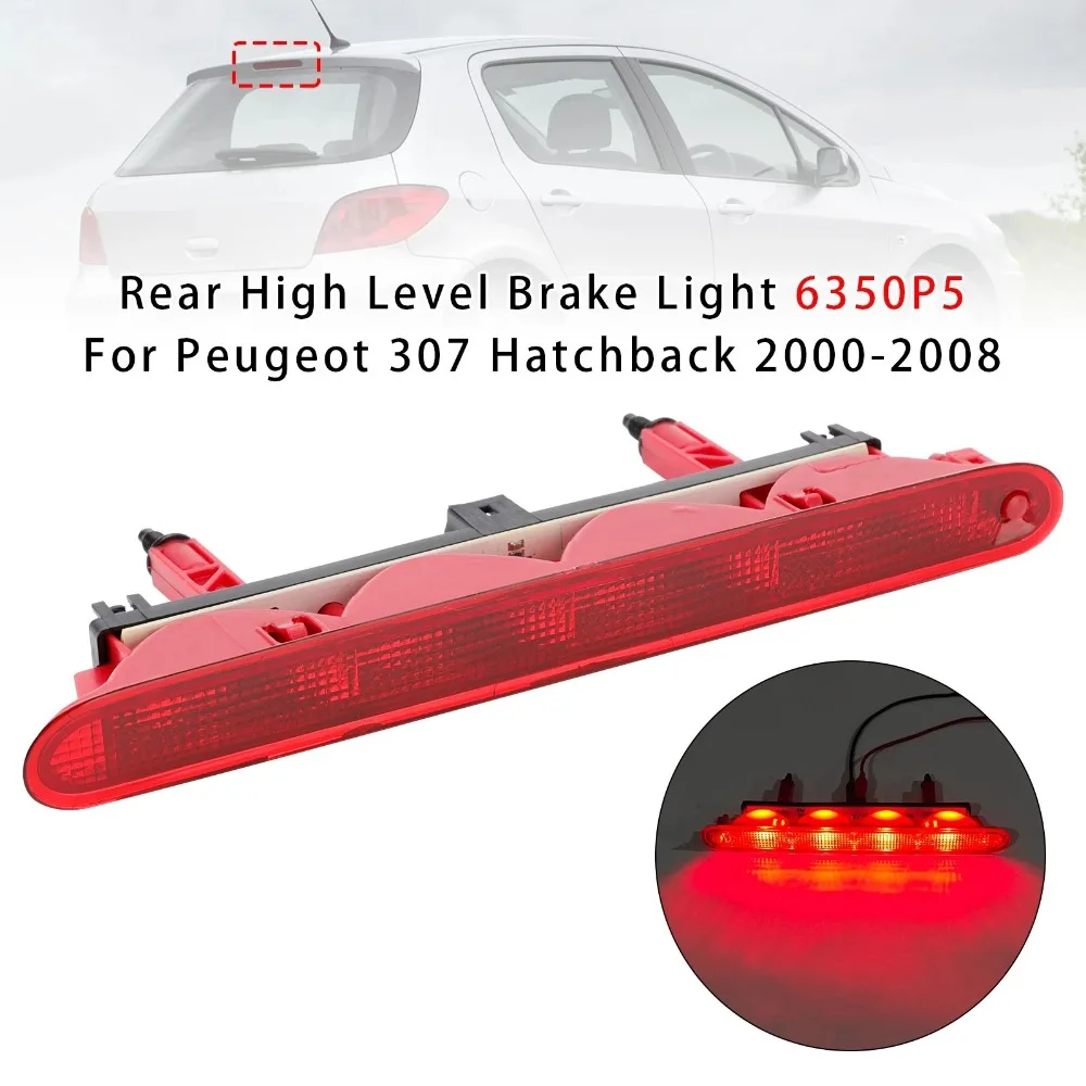 Feu stop supplémentaire arrière rouge de haut niveau T42C-feu stop arrière de voiture à montage élevé pour Peugeot 307 hayon 307 2001-2008 6350P5