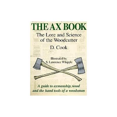 The Ax Book by Dudley Cook (Paperback - Alan C Hood & Co)