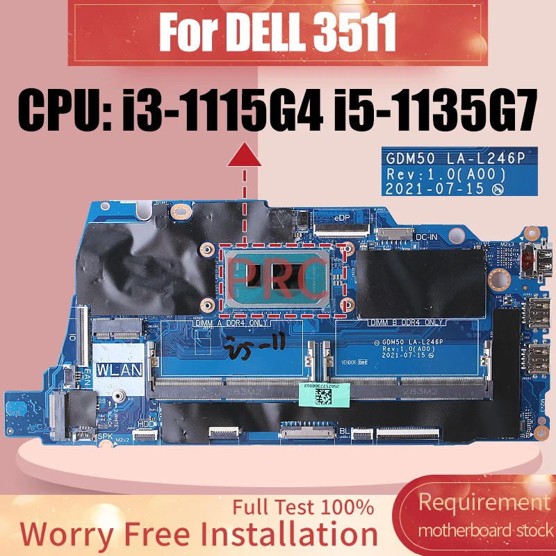 Pour DELL 3511 Ordinateur Portable Carte Mère GDM50 LA-L246P SRK08 i3-1115G4 SRK05 i5-1135G7 0K6GNH 0XMF7W Ordinateur Portable Carte Mère Plein Test