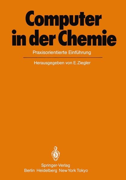 Computer in der Chemie, Taschenbuch von , Springer Berlin, 978-3-642-70295-2