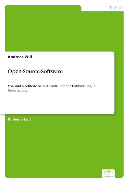 Open-Source-Software, Taschenbuch von Andreas Will, GRIN, 978-3-8386-7520-6