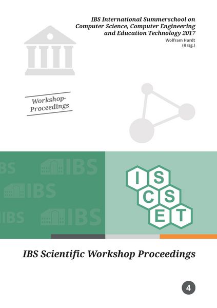 IBS International Summerschool on Computer Science, Computer Engineering and Education Technology 2017, Taschenbuch von , TUDpress, 978-3-95908-101-6