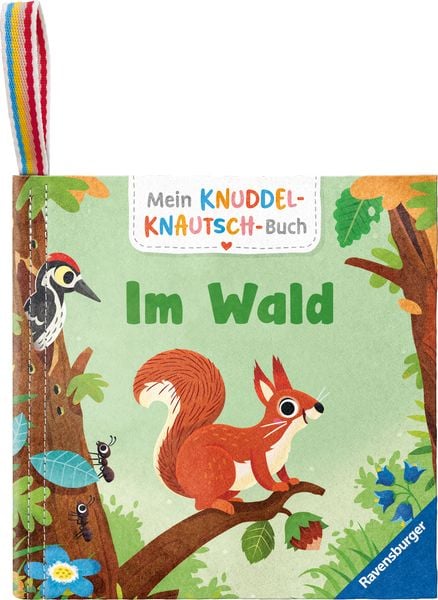Mein Knuddel-Knautsch-Buch - Im Wald, Buch von Cornelia Frank, Ravensburger Verlag GmbH, 978-3-473-42090-2