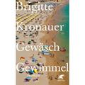 Gewäsch Und Gewimmel - Brigitte Kronauer, Gebunden