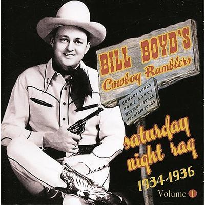 Saturday Night Rag: 1934-1936 by Bill Boyd (CD - 06/15/2004)