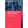 Contributions to Management Science: Quality Uncertainty and Perception: Information Asymmetry and Management of Quality Uncertainty and Quality Perception (Hardcover)