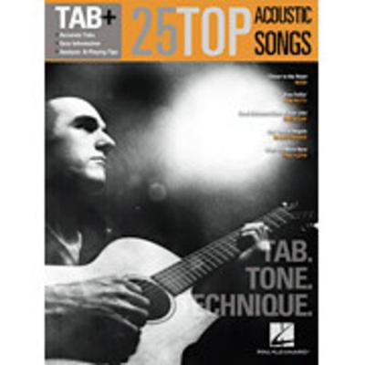 Hal Leonard 25 Top Acoustic Songs - Tab. Tone. Technique.: Guitar Recorded Version - 109283