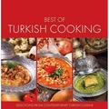 Best of Turkish Cooking : Selections from Contemporary Turkish Cousine (Paperback)