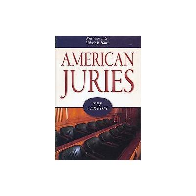 American Juries by Neil Vidmar (Hardcover - Prometheus Books)