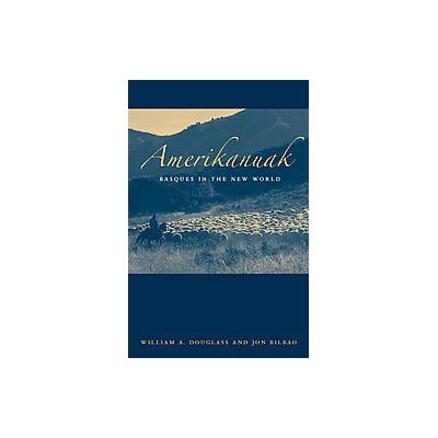 Amerikanuak by Jon Bilbao (Paperback - Univ of Nevada Pr)