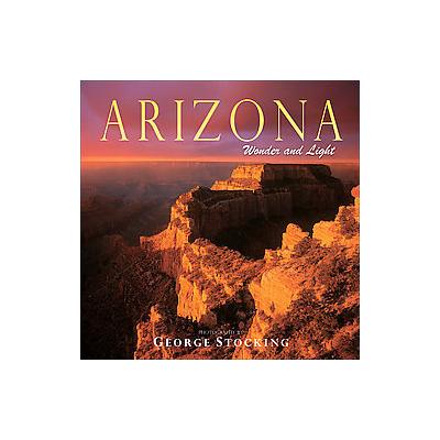 Arizona Wonder and Light (Paperback - Mountain Trail Pr Llc)