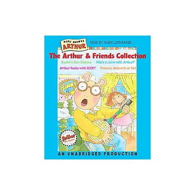 The Arthur & Friends Collection by Marc Tolon Brown (Compact Disc - Unabridged)