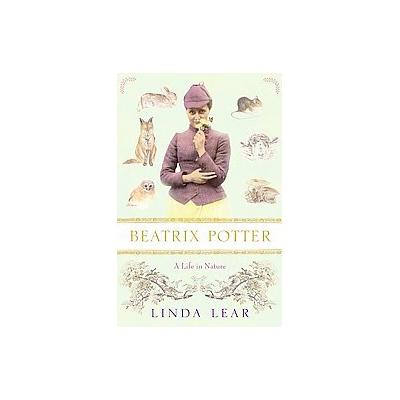 Beatrix Potter by Linda J. Lear (Hardcover - St Martin's Pr)