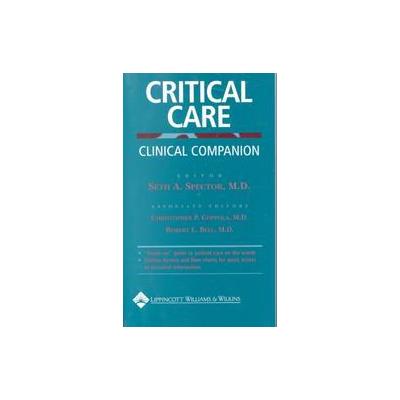 Critical Care Clinical Companion by Christopher P. Coppola (Paperback - Lippincott Williams & Wilkin