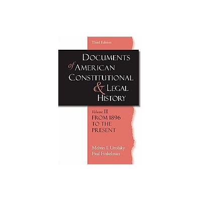 Documents of American Constitutional And Legal History by Paul Finkelman (Hardcover - Oxford Univ Pr