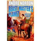 Beastmaster: Beast Master s Planet : Omnibus of Beast Master and Lord of Thunder (Series #1) (Paperback)