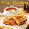 Simple Comforts : 50 Heartwarming Recipes (Hardcover)