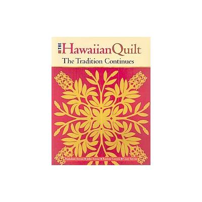 The Hawaiian Quilt by John Serrao (Paperback - Mutual Pub Co)