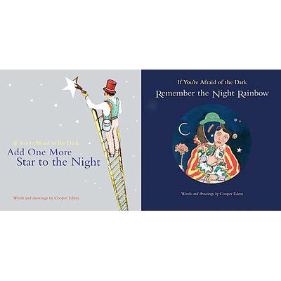 If You're Afraid of the Dark, Remember the Night Rainbow/Add One More Star to the Night by Cooper Ed