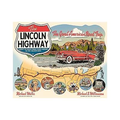 Lincoln Highway by Michael Wallis (Hardcover - W W Norton & Co Inc)