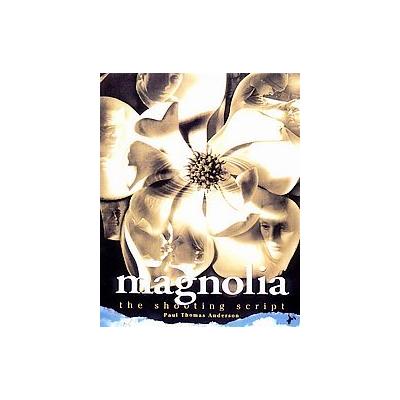 Magnolia by Paul Thomas Anderson (Paperback - Newmarket Pr)