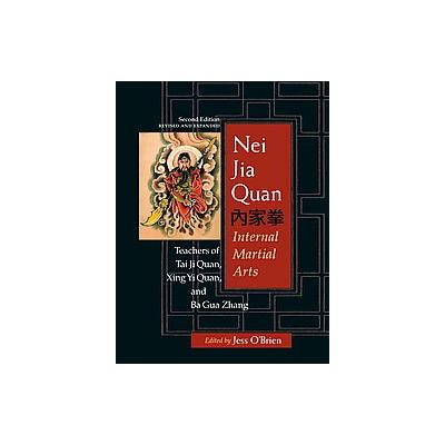 Nei Jia Quan by Jess O'Brien (Paperback - Blue Snake Books)
