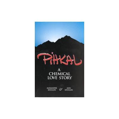 Pihkal by Ann Shulgin (Paperback - Transform Pr)