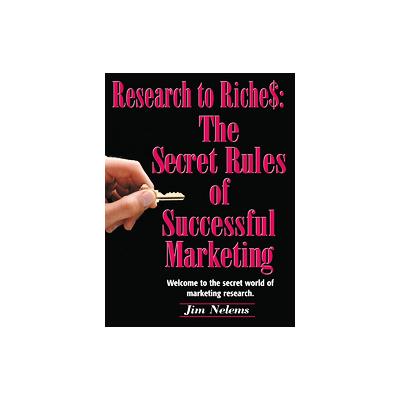 Research to Riches by Jim Nelems (Hardcover - Longstreet Pr)