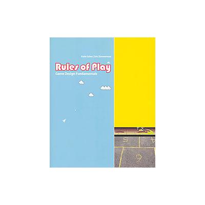 Rules of Play by Katie Salen (Hardcover - Mit Pr)
