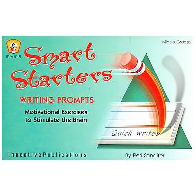 Smart Starters Writing Prompts by Peri Sandifer (Paperback - Incentive Pubns)