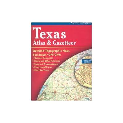 Texas Atlas and Gazetteer by  Delorme (Paperback - Delorme)