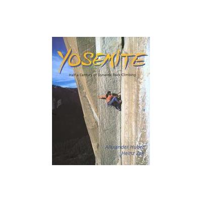 Yosemite by Heinz Zak (Hardcover - Menasha Ridge Pr)