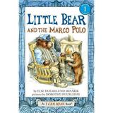 I Can Read Level 1: Little Bear and the Marco Polo (Hardcover)