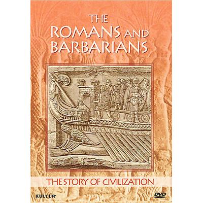 The Story of Civilization - Romans and Barbarians [DVD]