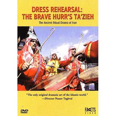 Dress Rehearsal: The Brave Hurr's Ta'Zieh [DVD]