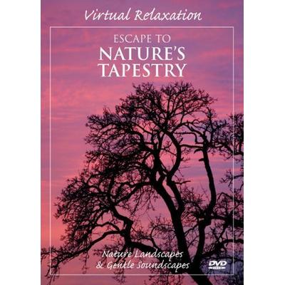 Escape to Nature's Tapestry [DVD]