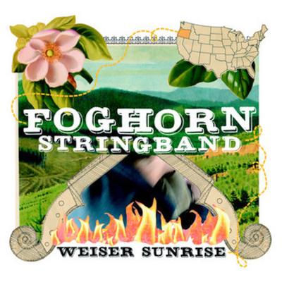 Weiser Sunrise by The Foghorn Stringband (CD - 08/16/2005)