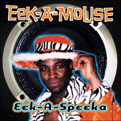 Eek-A-Speeka by Eek-A-Mouse (Vinyl - 06/29/2004)