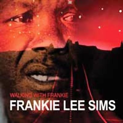 Walking with Frankie [Remaster] by Frankie Lee Sims (CD - 10/10/2006)