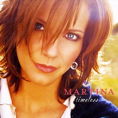 Timeless [Bonus Tracks] by Martina McBride (CD - 03/27/2006)