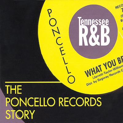 The Poncello Records Story: Tennessee R&B by Various Artists (CD - 04/03/2007)