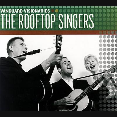 Vanguard Visionaries * by Rooftop Singers (CD - 06/12/2007)