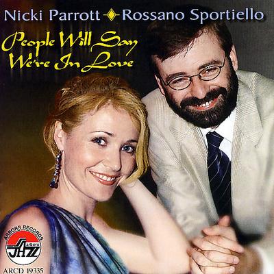 People Will Say We're in Love * by Nicki Parrott (CD - 07/10/2007)