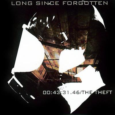 Theft * by Long Since Forgotten (CD - 08/21/2007)