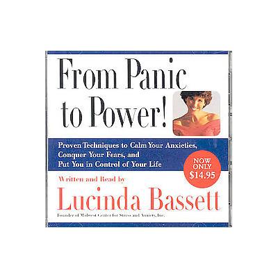 From Panic to Power! by Lucinda Bassett (Compact Disc - Abridged)