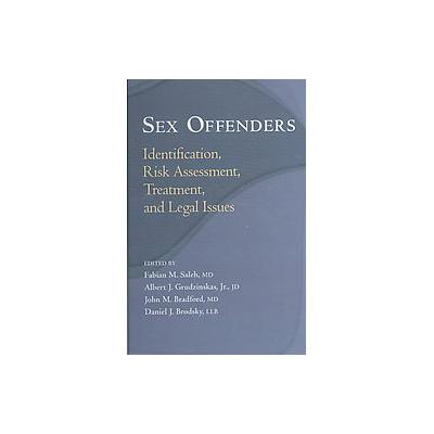 Sex Offenders by Fabian M. Saleh (Hardcover - Oxford Univ Pr)