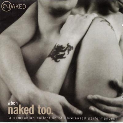 WBCN Naked Too by Various Artists (CD - 11/30/1999)